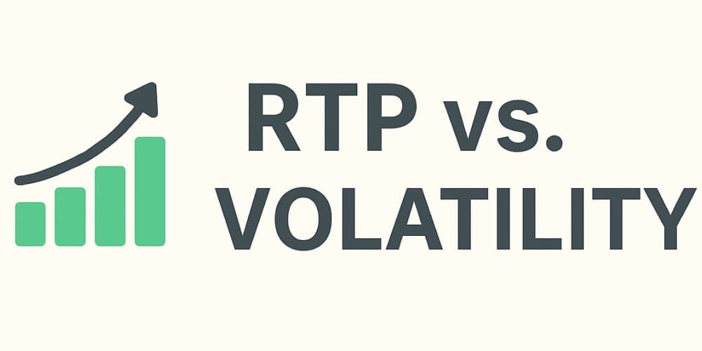 RTP vs Volatility in online slots